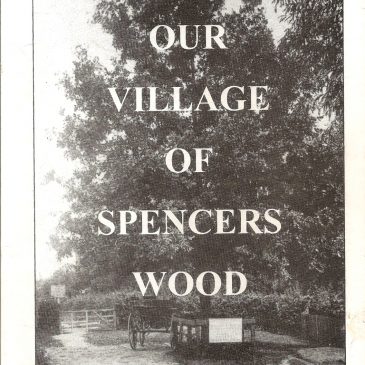 Our Village of Spencers Wood